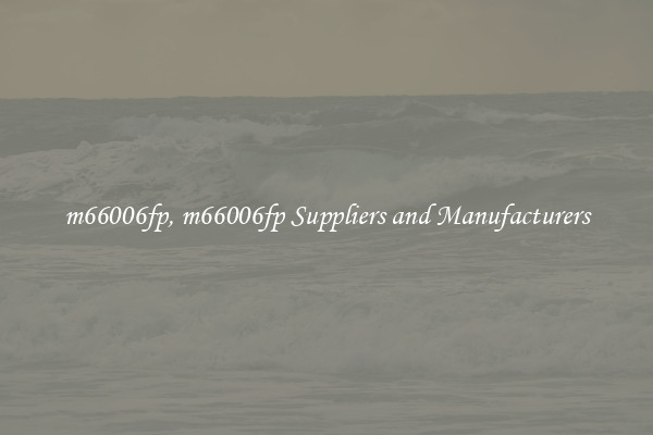 m66006fp, m66006fp Suppliers and Manufacturers