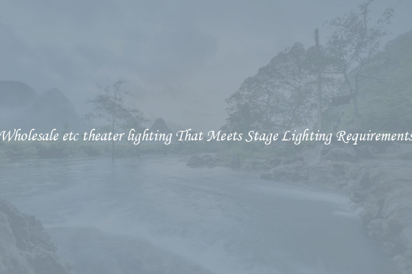 Wholesale etc theater lighting That Meets Stage Lighting Requirements